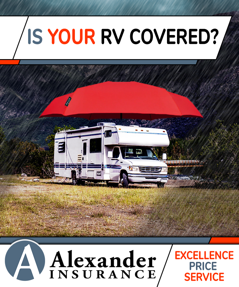 Recreational Vehicle Insurance Coverage Is Your RV Covered?